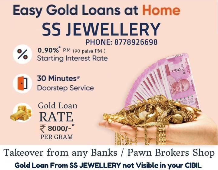 Promotional image for SS Jewellery offering easy gold loans at home with 0.90 starting interest rate, 30-minute doorstep service, and gold loan rates up to Rs 8000 per gram.